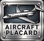 Aircraft Placards by First Class Aerospace